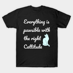 Cattitude - Kitty Cat Pawsitivity T-Shirt